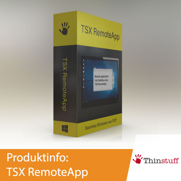 Thinstuff TSX RemoteApp